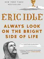 Eric Idle – Always Look on the Bright Side of Life Audiobook