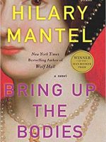 Hilary Mantel – Bring Up the Bodies Audiobook