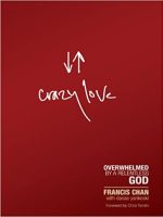 Francis Chan – Crazy Love Audiobook