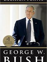 George W. Bush – Decision Points Audiobook