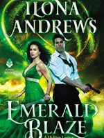 Ilona Andrews – Emerald Blaze Audiobook