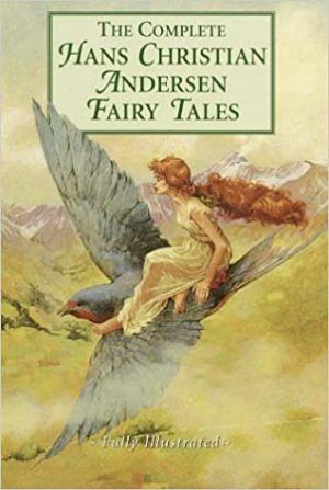 Hans Christian Andersen – Hans Christian Andersen’s Fairy Tales