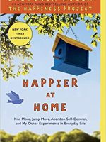 Gretchen Rubin – Happier at Home Audiobook