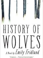 Emily Fridlund – History of Wolves Audiobook