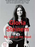 Gloria Steinem – My Life on the Road Audiobook