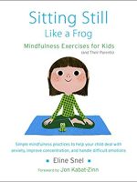 Eline Snel – Sitting Still Like a Frog Audiobook