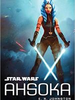 E.K. Johnston – Star Wars Ahsoka Audiobook