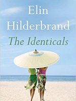 Elin Hilderbrand – The Identicals Audiobook