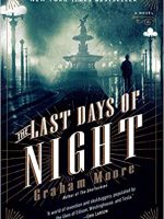 Graham Moore – The Last Days of Night Audiobook