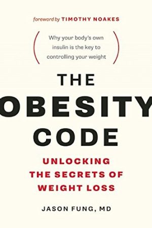 Dr. Jason Fung – The Obesity Code Audiobook