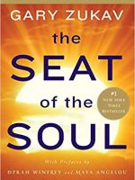 Gary Zukav – The Seat of the Soul Audiobook