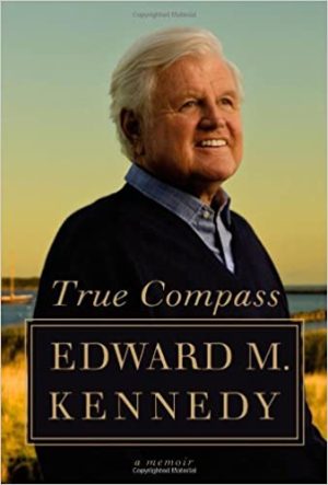 Edward M. Kennedy – True Compass Audiobook