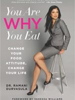 Ramani Durvasula – You Are WHY You Eat Audiobook