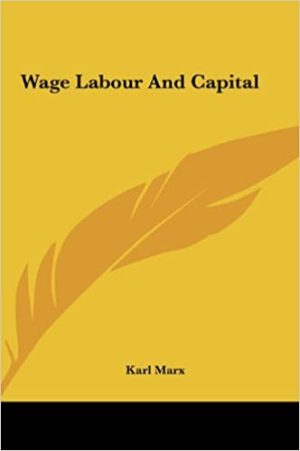 Karl Marx – Wage Labour and Capital Audiobook