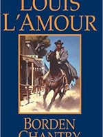 Louis L’Amour – Borden Chantry Audiobook