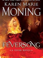 Karen Marie Moning – Feversong Audiobook