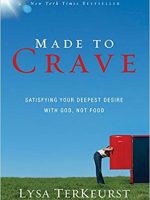 Lysa TerKeurst – Made to Crave Audiobook