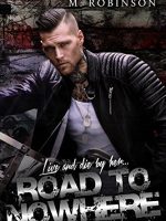 M Robinson – Road to Nowhere Audiobook