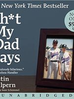 Justin Halpern – Sh*t My Dad Says Audiobook