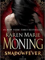 Karen Marie Moning – Shadowfever Audiobook