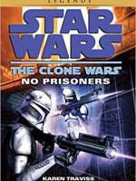 Star Wars – No Prisoners Audiobook