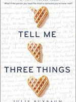 Julie Buxbaum – Tell Me Three Things Audiobook