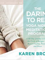 Karen Brody – The Daring to Rest Yoga Nidra Meditation Program Audiobook