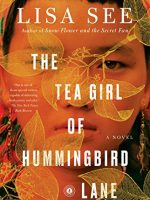 Lisa See – The Tea Girl of Hummingbird Lane Audiobook