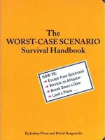 Joshua Piven – The Worst-Case Scenario Survival Handbook Audiobook