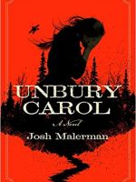 Josh Malerman – Unbury Carol Audiobook