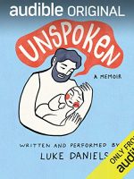 Luke Daniels – Unspoken Audiobook