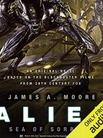Alien: Sea of Sorrows Audiobook - Alien Trilogy: Novelizations