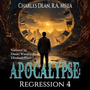 Apocalypse: Regression 4 Audiobook - Apocalypse: Regression