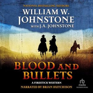 Blood and Bullets Audiobook - Firestick