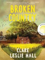 Broken Country Audiobook by Clare Leslie Hall