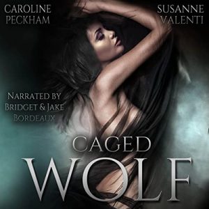 Caged Wolf Audiobook - Darkmore Penitentiary