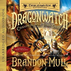 Champion of the Titan Games Audiobook - Dragonwatch Series