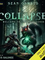 Collapse Audiobook - Welcome to the Multiverse