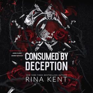 Consumed by Deception Audiobook - Deception Trilogy