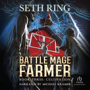 Cultivation Audiobook - Battle Mage Farmer
