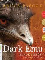 Dark Emu Audiobook by Bruce Pascoe