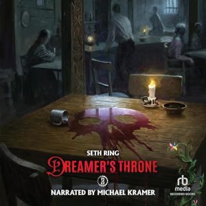 Dreamer's Throne 2 Audiobook - Dreamer's Throne