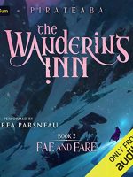Fae and Fare Audiobook - The Wandering Inn