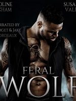 Feral Wolf Audiobook - Darkmore Penitentiary