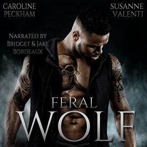 Feral Wolf Audiobook - Darkmore Penitentiary