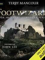 Footwizard Audiobook - Spellmonger
