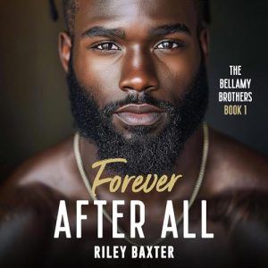 Forever After All Audiobook - The Bellamy Brothers