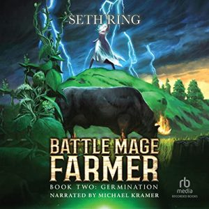 Germination Audiobook - Battle Mage Farmer