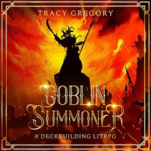 Goblin Summoner Audiobook - Goblin Summoner Series