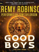 Good Boys: The Lost Tribe Audiobook - Good Boys